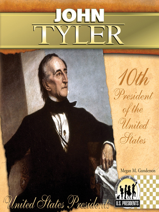 Title details for John Tyler by Megan M. Gunderson - Available